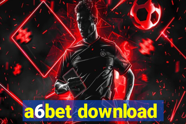 a6bet download